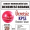 ÜCRETSİZ Lise ve Önlisans için Türkiye Geneli KPSS Deneme Sınavı İzmir Şubesi  (1 Haziran 2013)