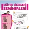 2012 KPSS Öğretmen Adayları için Eğitim Bilimleri Semineri